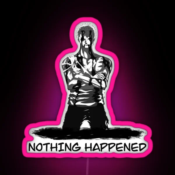 Nothing Happened Anime Moments Manga RGB Neon Sign