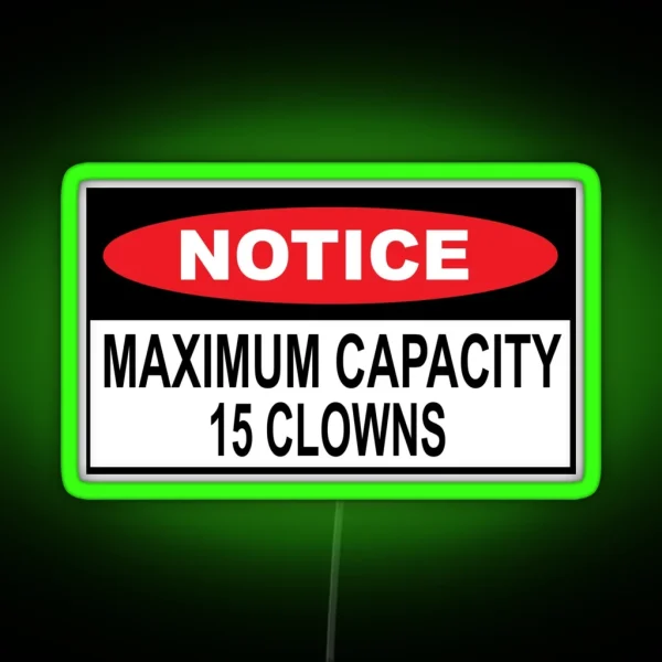 Notice Maximum Capacity 15 Clowns Funny Bumper Led RGB Neon Sign
