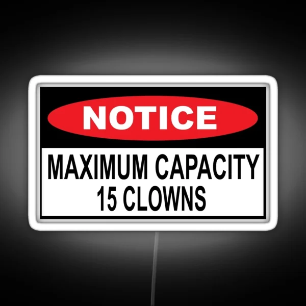 Notice Maximum Capacity 15 Clowns Funny Bumper Led RGB Neon Sign