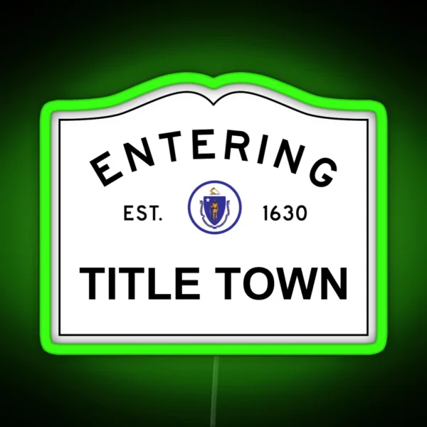 Now Entering Title Town RGB Neon Sign