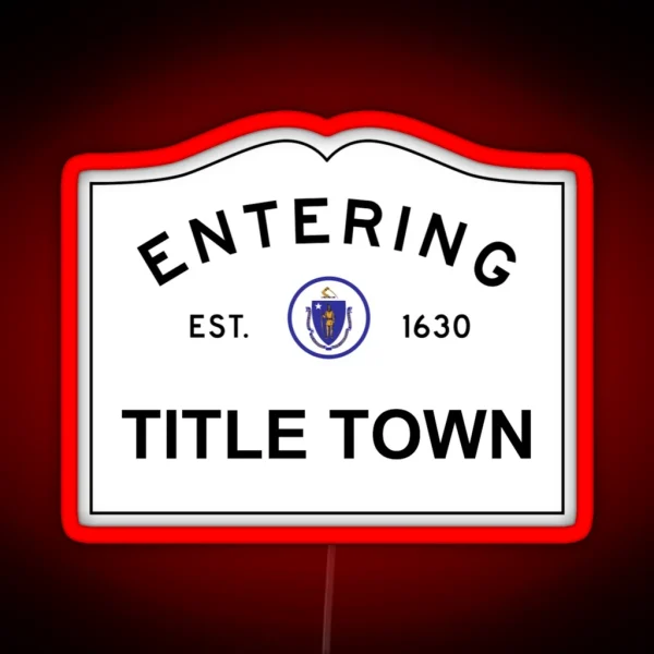 Now Entering Title Town RGB Neon Sign