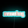 Nursing Neon Sign with RGB Lighting - Blue Background