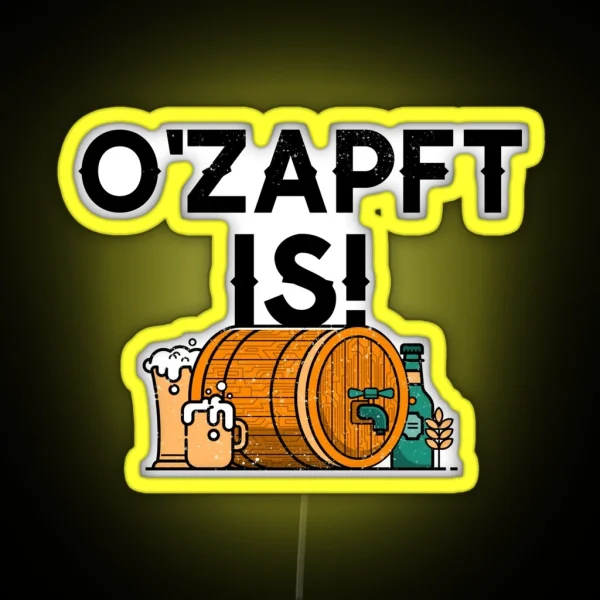 O Zapft Is RGB Neon Sign