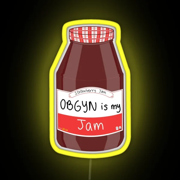 Obgyn Is My Jam RGB Neon Sign