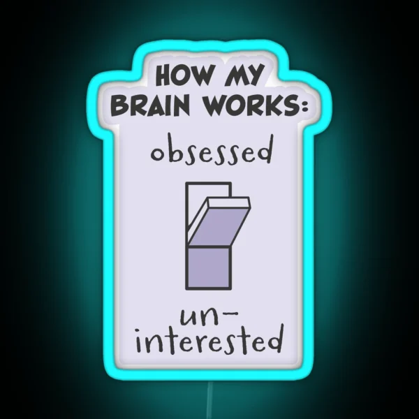 Obsessed Uninterested Led RGB Neon Sign