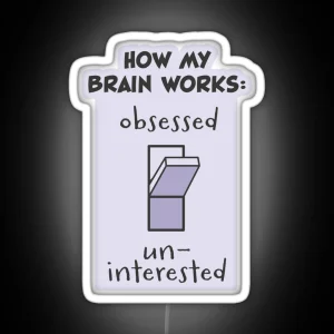 Obsessed Uninterested Led RGB Neon Sign