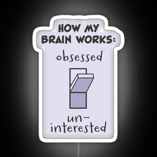 Obsessed Uninterested Led RGB Neon Sign