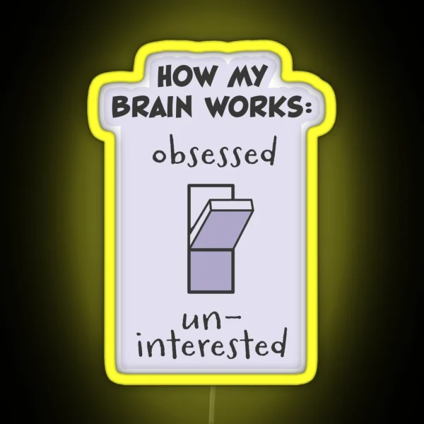 Obsessed Uninterested Led RGB Neon Sign
