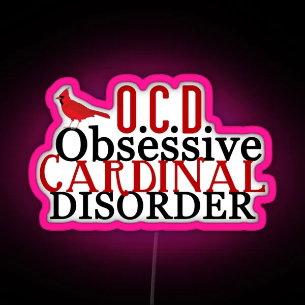 Obsessive Cardinal Disorder RGB Neon Sign