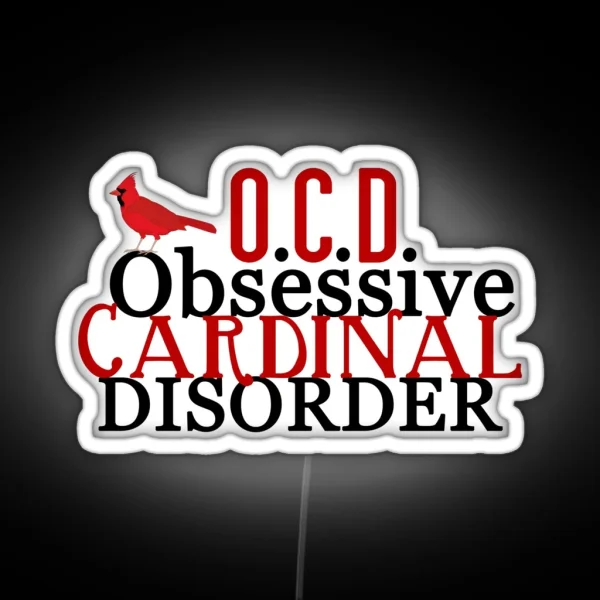Obsessive Cardinal Disorder RGB Neon Sign