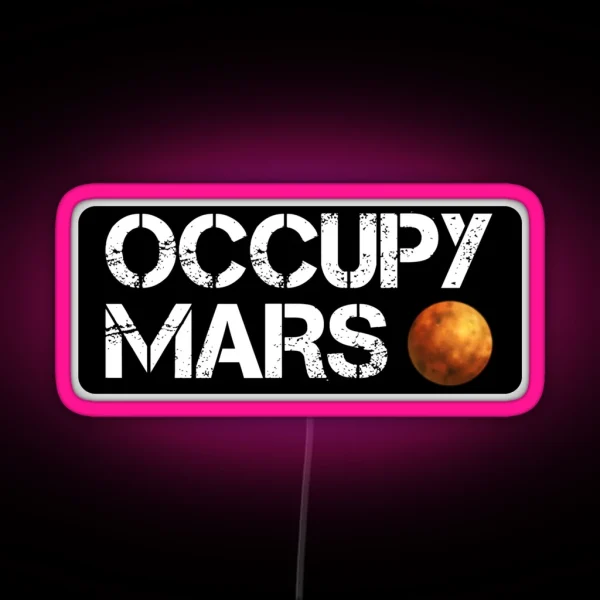 Occupy Mars RGB Neon Sign