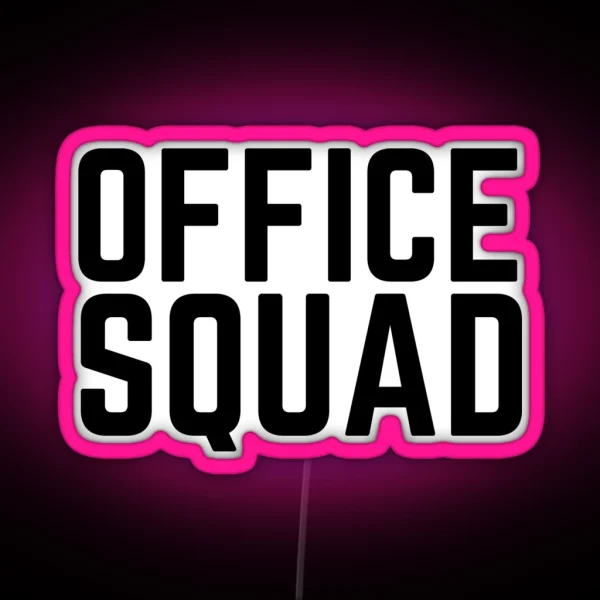 Office Worker Gift Office Squad RGB Neon Sign