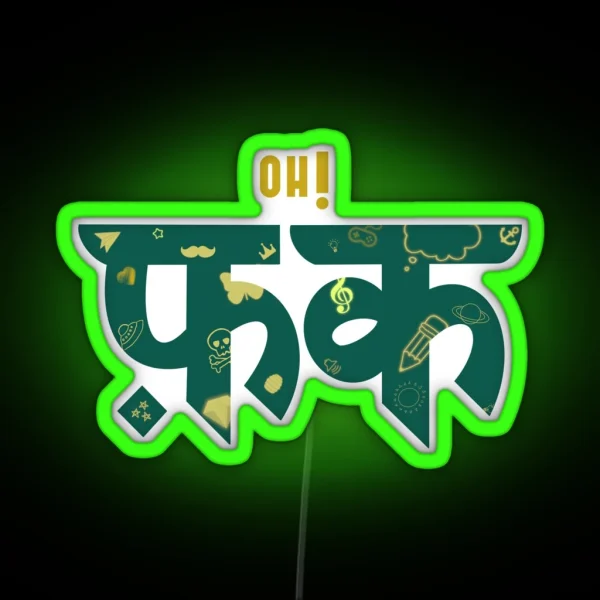 Oh Fuck Hindi RGB Neon Sign