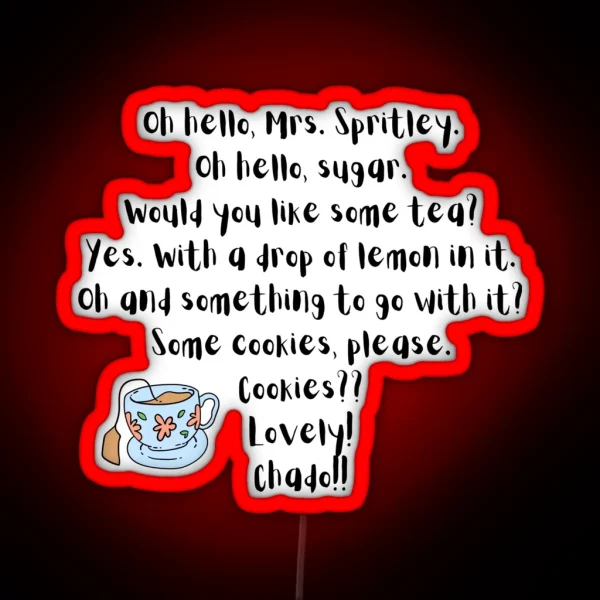 Oh Hello Mrs Spritley K3G Quote RGB Neon Sign