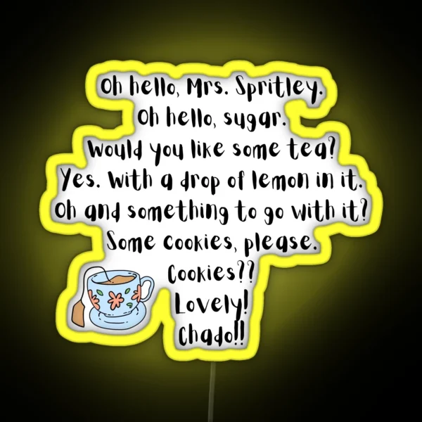 Oh Hello Mrs Spritley K3G Quote RGB Neon Sign