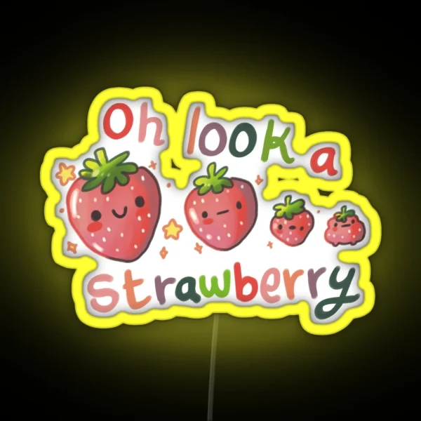 Oh Look A Strawberry RGB Neon Sign
