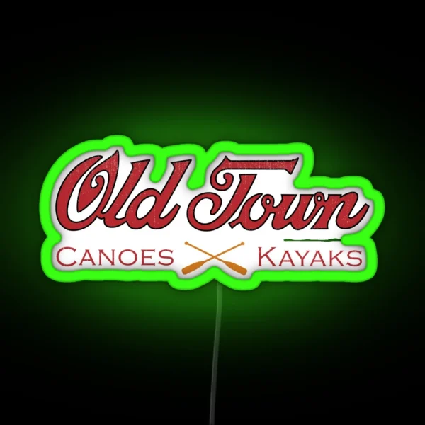 Old Town Canoes Kayaks RGB Neon Sign