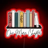 One More Chapter neon sign in RGB red
