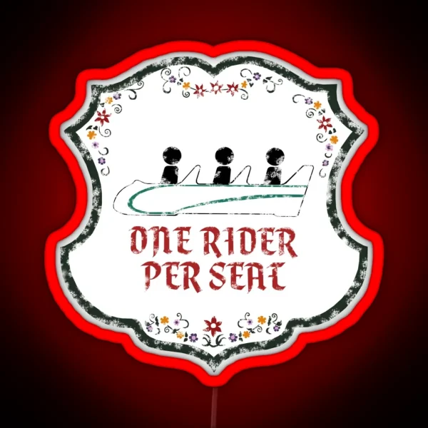 One Rider Per Seat RGB Neon Sign