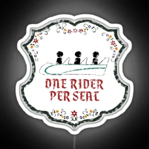 One Rider Per Seat RGB Neon Sign