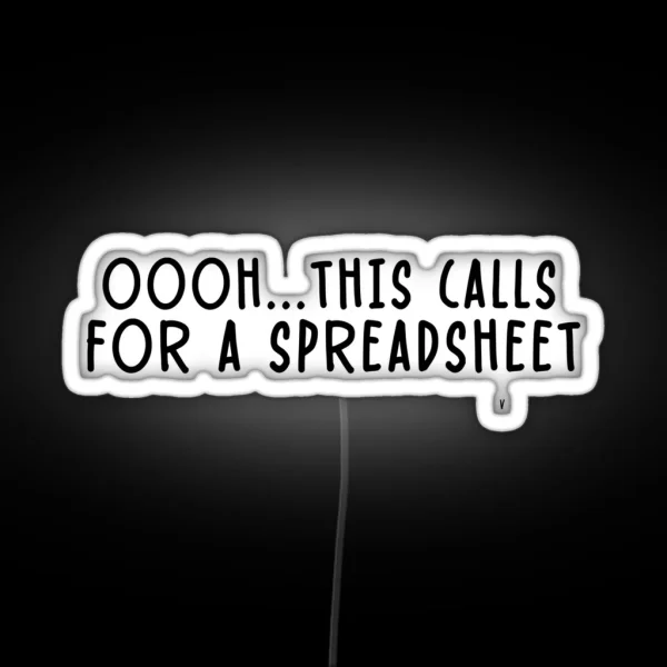 Oooh This Calls For A Spreadsheet Led Math Laptop Led Math Water Bottle Decals Tumbler Led Math Led Office Led RGB Neon Sign