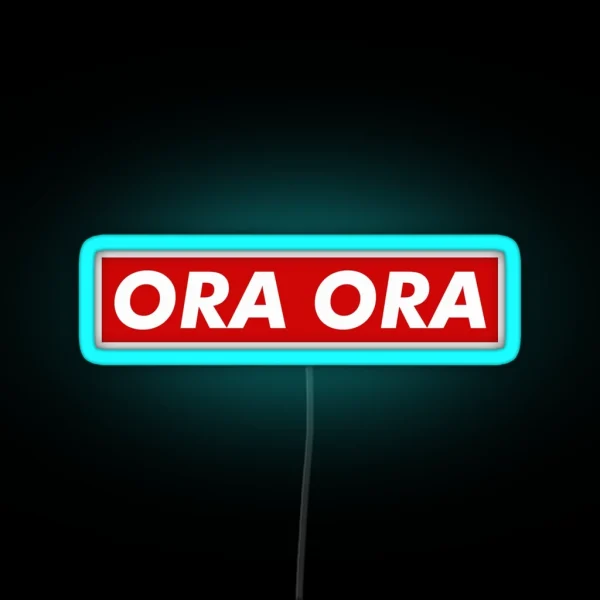 ORA ORA RGB Neon Sign