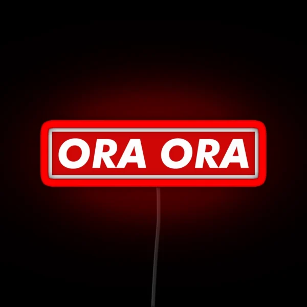 ORA ORA RGB Neon Sign