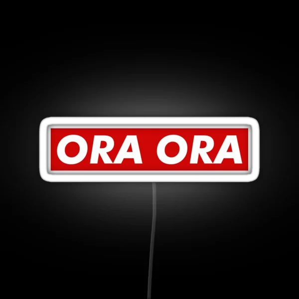 ORA ORA RGB Neon Sign