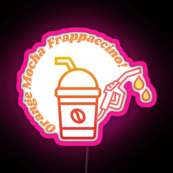 Orange Mocha Frappuccino RGB Neon Sign