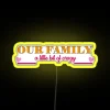 Family A Little Bit of Crazy Neon Yellow RGB Sign