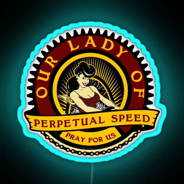 Our Lady Of Speed RGB Neon Sign