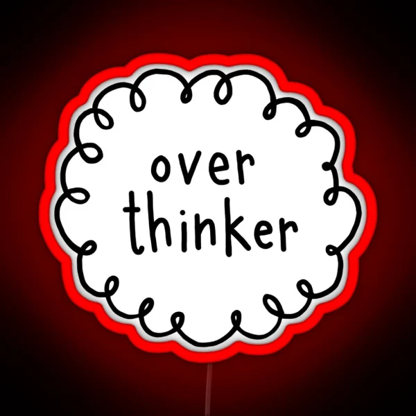 Over Thinker RGB Neon Sign