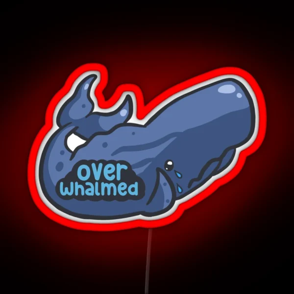 Overwhalmed Overwhelmed Pun RGB Neon Sign