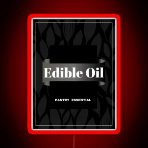 Pantry Label Edible Oil RGB Neon Sign