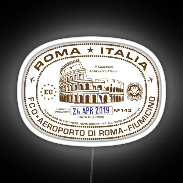 Passport Stamp Rome Italy RGB Neon Sign