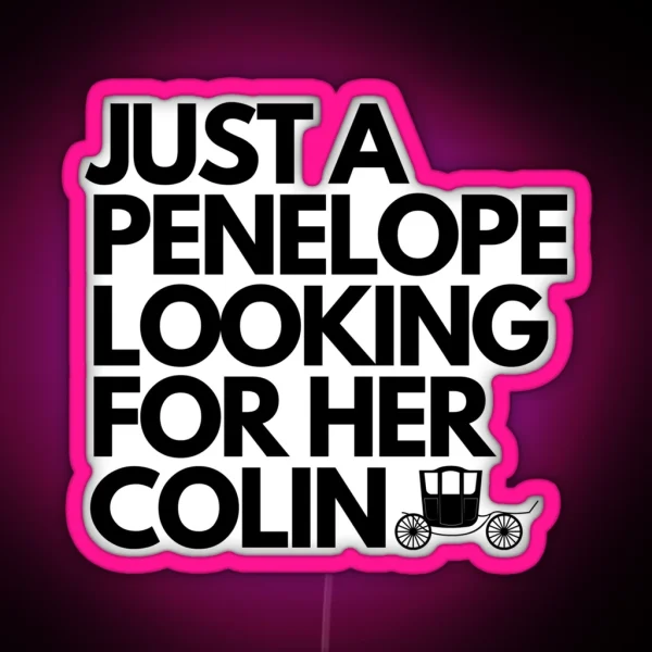 Penelope Looking For Colin Bridgerton RGB Neon Sign