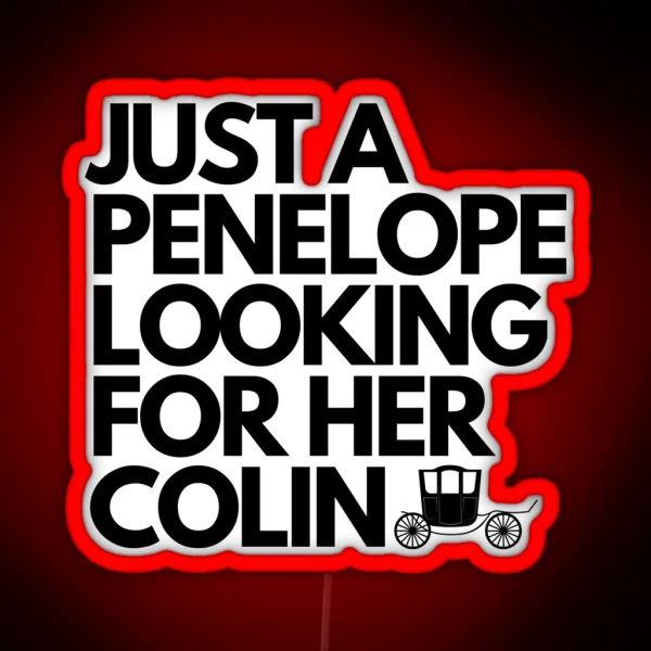 Penelope Looking For Colin Bridgerton RGB Neon Sign