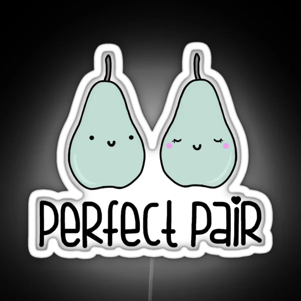 Perfect Pair RGB Neon Sign