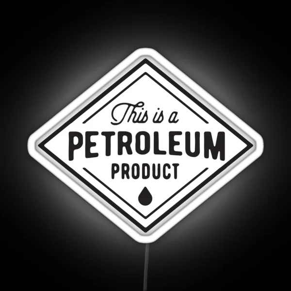 Petroleum Product Led RGB Neon Sign