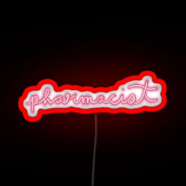 Pharmacist Neon Sign Pink RGB Neon Sign