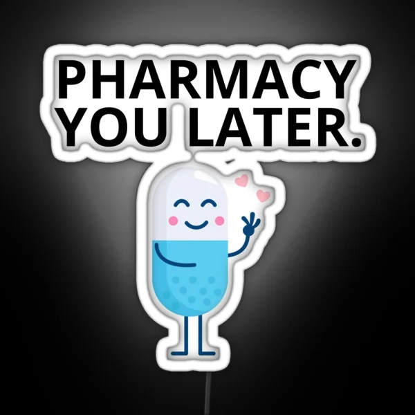 Pharmacy Puns RGB Neon Sign