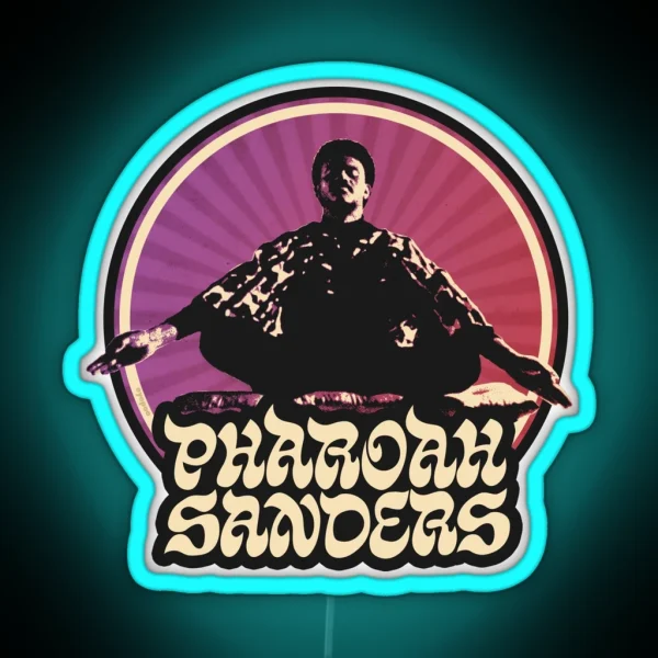 Pharoah Sanders RGB Neon Sign