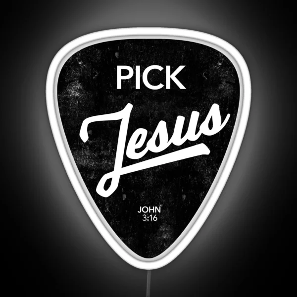 Pick Jesus Christian Design RGB Neon Sign