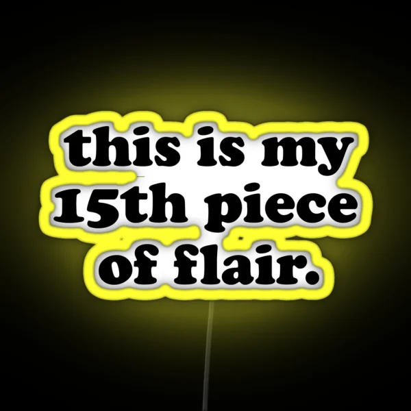 Pieces Of Flair RGB Neon Sign