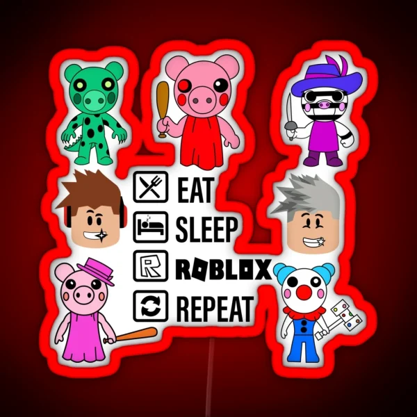 Piggy Roblox With Mantra Eat Sleep Roblox Repeat RGB Neon Sign