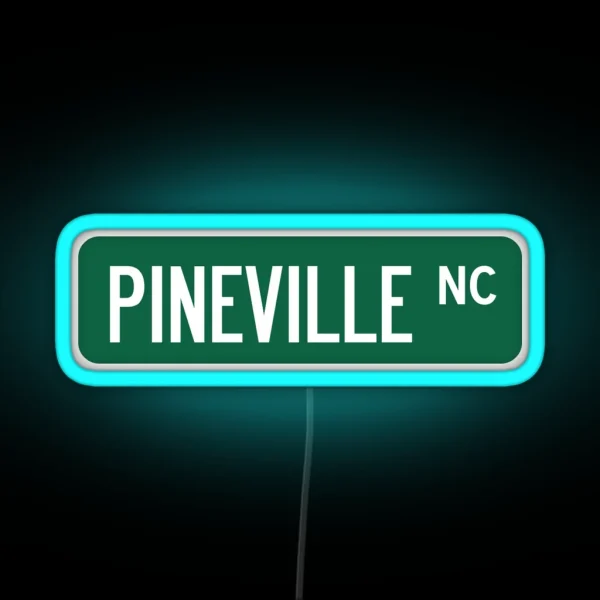 Pineville NC Street Sign RGB Neon Sign
