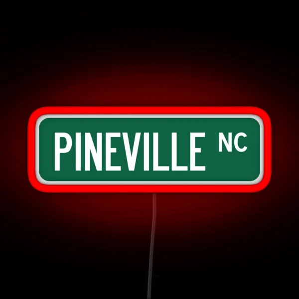 Pineville NC Street Sign RGB Neon Sign