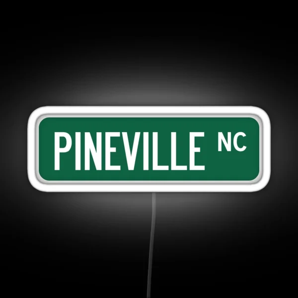 Pineville NC Street Sign RGB Neon Sign