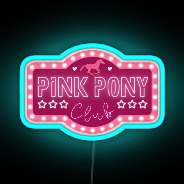 Pink Pony Club Sign V2 RGB Neon Sign