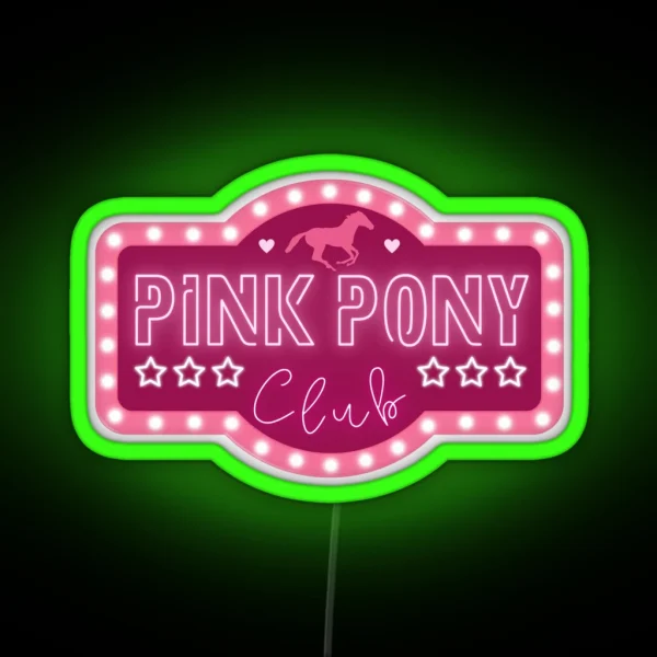 Pink Pony Club Sign V2 RGB Neon Sign